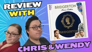 Love Letter Bridgerton Review with Chris & Wendy