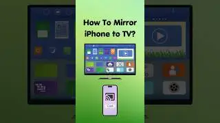 How To Mirror iPhone to TV? 