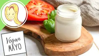 EASY Vegan Mayonnaise | Chef Ani