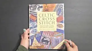 Огляд книги по вишивці хрестиком Celtic cross stitch