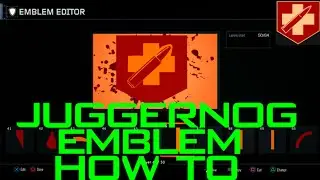 How To Create The Juggernog Emblem!