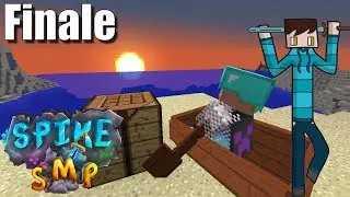 The Spike SMP [S2E16] FINALE! (please read the description)