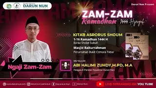 Kajian Kitab Asrorus Shoum I Dr. H. Halimi Zuhdy