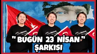 BUGÜN 23 NİSAN ŞARKISI | 23 Nisan Şarkıları | Hakan Abi ve Gitarı Boncuk