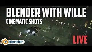 Blender with Wille - Making a cinematic shot