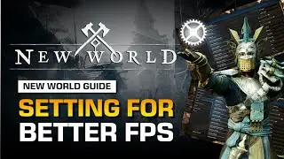 The Best New World Setting For FPS