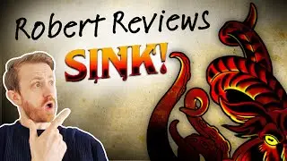 Robert Reviews - Sink! RPG