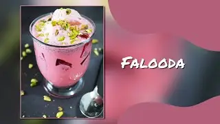 Falooda | Easy To Make Recipe