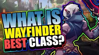 What Is Wayfinder Best Class For Early Access - Niss | Wayfinder Beginner Guide
