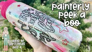 Brushstroke Glitter Peek A Boo Tumbler Tutorial | 12 Days of Christmas Day 4