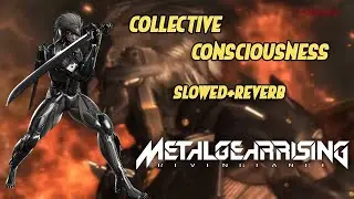 Collective Consciousness (Slowed+Reverb)