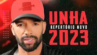 UNHA PINTADA 2023 ATUALIZADO CD NOVO 2023 + 4 MÚSICAS NOVAS [OUTUBRO 2023]