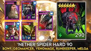 Nether Spider 90 Hard - Bowf, Geomancer, Venomage, Runekeeper, Melga | Raid Shadow Legends Guide
