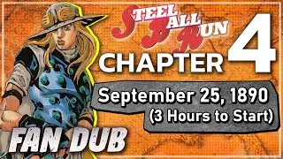 Steel Ball Run: Chapter 4 [September 25, 1890 - 3 Hours to Start] (Fandub)