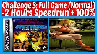 Metroid: Zero Mission - 100% Speedrun (1Hour48Mins) +100% Completion Rate