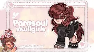 ✮⋆ 🫀Pony Town⋆˙ ∘₊✧─Parasoul Cosplay Tutorial─✧₊∘  •°Skullgirls°•  ⋆˙ by szha ⋆˙