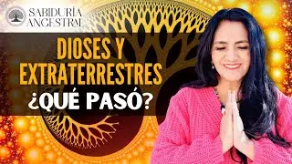 Dioses Ancestrales y contacto extraterrestre en tiempos antiguos | Iris Carbonelli
