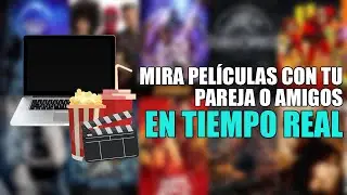 🎬 Mira películas con tu pareja o amigos cada uno desde sus casas en TIEMPO REAL | Scener (2020) 💻