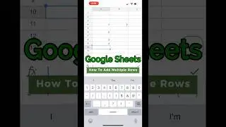 How To Add Multiple Rows in Google Sheets Mobile?