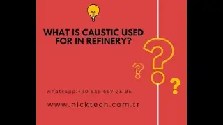 What is caustic used for in refinery?