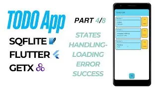 How to Handle States in Flutter [ Loading-Error-Success ] Part 4/8 | ToDo App Flutter Project