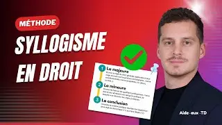 Le syllogisme en droit : Définition et exemples (Méthodologie)