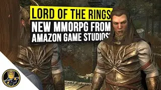 A NEW Lord of the Rings MMO being developed by Amazon?! - Lord of The Rings MMORPG