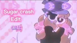 🏳️‍🌈✨❤️ Sugar crash ❤️✨🏳️‍🌈