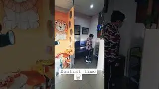 Dentist Time 🦷#dentist #pediatricdentistry #trending #viral #youtube #fyp #youtubeshorts #foryou