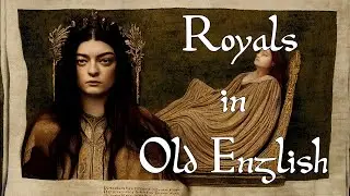 Lorde - Royals cover in Old English. Bardcore/Medieval style