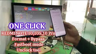 Redmi Note 10,10S,10 Pro without edl format + bypass Fastboot mode & sideload mode unlock tool