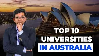 Top 10 Universities of Australia in 2024