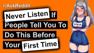 NEVER Listen If Someone Recommends This IN BED (r/AskReddit)