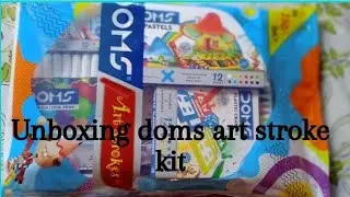 Unboxing of doms art stroke kit