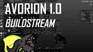 Let's Play Avorion 1.0 - Ep 53 Livestream (Buildstream)