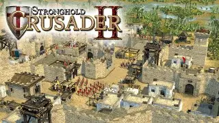 Первые 4 миссии • Stronghold Crusader II