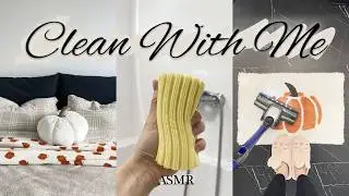 🍂🧼 EXTREME BATHROOM DEEP CLEAN | Bedroom Reset 🛏️ | 30 Min Cleaning Motivation | ASMR Sounds 🫧