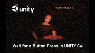 Wait For a Button Click in UNITY C#