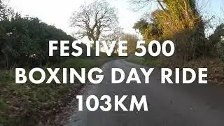Boxing Day 2022 - Festive 500 Ride #3