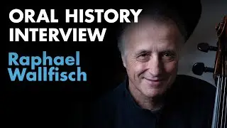 Oral History Interviews: Raphael Wallfisch in conversation with Norbert Meyn