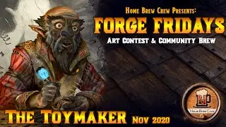 Forge Fridays - The Toymaker Artificer - 5e Artist Contest & Community Home Brew