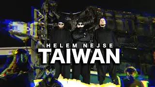 Helem Nejse - Taiwan [Official Music Video]