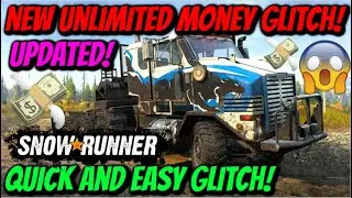 *UPDATED* SnowRunner - New Unlimited Money Glitch! (Easy)