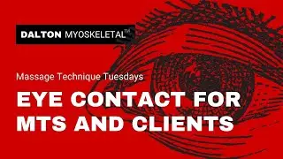 Eye Contact for Manual and Massage Therapists and Their Clients