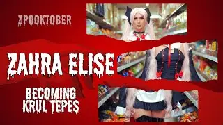 ZPOOKETOBER : BECOMING KRUL TEPES 🍎🧛‍♀️| Zahra Elise