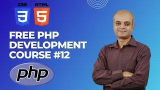 PHP Web Development Course Lesson 12