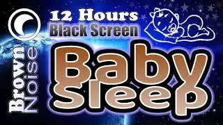 Dreamy Brown Noise for Newborns & Little Angels: Soothing Lullaby to Help Your Baby Sleep Peacefully