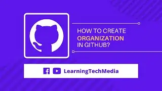 How to create organization in GitHub?