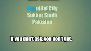 Sukkur سکھر Beautiful City of Sindh Pakistan