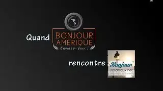 Quand Bonjour Amerique rencontre Bonjour Bordeaux !